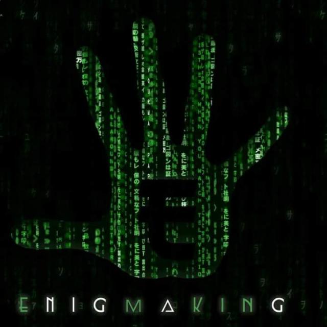 Enigmaking