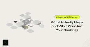 A featured image with a light off-white background. On the left side is a 3D isometric graphic featuring floating square tiles with a central gray tile displaying a white magnifying glass search icon. On the right, a bright lime-yellow pill badge reads "Using AI for SEO Content:" above bold black text that reads "What Actually Helps and What Can Hurt Your Rankings." Subtle curved lines frame the bottom right corner, and a small dark agency logo sits in the bottom left corner.