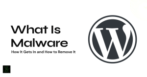 A featured image with a light off-white background. On the left, bold black text reads "What Is Malware" in large font, followed by the smaller sub-headline "How It Gets In and How to Remove It." On the right, a large dark gray WordPress logo dominates the space. Subtle lime circular halftone dots frame the top right corner, and a small dark agency logo sits in the bottom left corner.